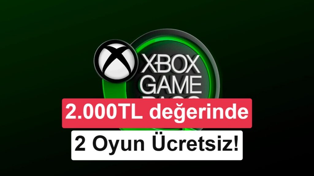 İddia: Xbox'ta 2 Oyun Hafta Sonu Ücretsiz